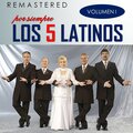 Los 5 Latinos - Quiereme siempre