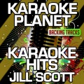 A-Type Player - The Way (Karaoke Version With Background Vocals)(Originally Performed By Jill Scott)