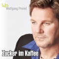 Wolfgang Preiml - Zucker im Kaffee