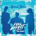 Warm Brew、DOM KENNEDY - Full Effect