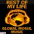 Global Mogul Music - Rest Of My Life - Tribute to Ludacris, Usher and David Guetta
