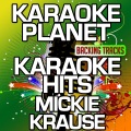 Karaoke Hits Mickie Krause (Karaoke Planet)