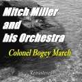 Mitch Miller and his Orchestra - Colonel Bogey March (From 
