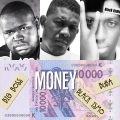 Black Ismo、Big Boss、Buba - Money