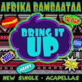 Afrika Bambaataa、Paul Carpenter - Bring It Up