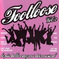 Footloose, Vol. 2