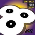Erik Stefler - Yeah