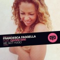 Francesca Faggella、Gianni Bini - We Got Hugo
