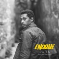 Enoque、anselmo ralph - Jura