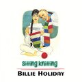Billie Holiday - It's Not For Me To Say