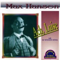 Max Hansen - Ach, Luise