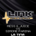 La Tina (Mess & Juice Vs Simone Farina|Fanelli & Farina Remix)