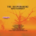 The Deepshakerz - Savannah (Original Mix)