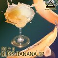 Fely B - Gliss Banana