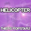 This Is Popstarz - Helicopter