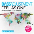 Bass Adjustment、Tobeatz、Uwayo - Feel as One (BA Mix)