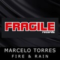 Marcelo Torres - Fire & Rain