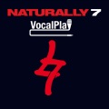 Naturally 7、Xavier Naidoo - Wild vor Wut (VocalPlay Version)