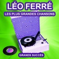 Léo Ferré - Graine d'ananar