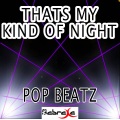 Pop Legends - That's My Kind of Night