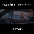 Ektor - Hledám Si Tu Pravou
