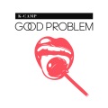 K CAMP - Good Problem (Clean)