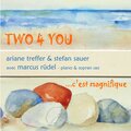 Two 4 You、Ariane Treffer、Stefan Sauer - Non, je ne regrette rien