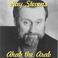 ray stevens - Ahab the Arab