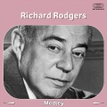 richard rodgers - Richard Rodgers Conducts Rodgers & Hart Medley: My Heart Stood Still / Thou Swell / You Took Advantage of Me / Do I Hear You Saying 'I Love You' / The Girl Friend / Blue Room / Where or When / Johnny One Note / This Can't Be Love / Sing for Your Supper /