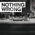 Nothing Wrong (Explicit)