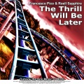 Francesco Pico、Roell Sapphire - The Thrill Will Be Later (Intro Tool)