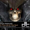 Sergio Maldonado - In This Life Or The Next (Olbaid Remix)