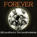 bill landford & the landfordaires、The Landfordaires、bill landford - You Ain't Got Faith