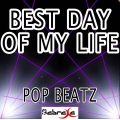 Pop Beatz - Best Day of My Life