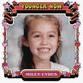 Miley Cyrus - Younger Now