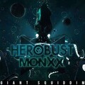 heRobust、MONXX - Giant Squiddim