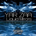Yar Zaa - Liquid Mirrors