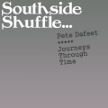 Pete Dafeet - Journey Through Time