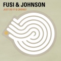 Fusi & Johnson - Just Do It