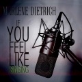 If You Feel Like Singing (Live) [Remastered]