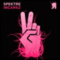 Spektre - Incapaz (Wehbba Remix)