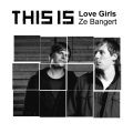love girls - Ze Bangert (Original Mix)