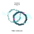 Thomas Newson - Two Circles (Original Mix)