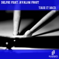 Delphi - Take It Back (Original Mix)