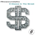Akasoundsite - A Chance In The Street (Original Mix)