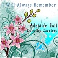 I Will Always Remember