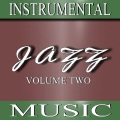 Instrumental Jazz Music (Volume Two)