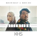 MADILYN、Mario Jose、Kurt Hugo Schneider - Attention