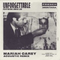 Unforgettable (Explicit|Mariah Carey Acoustic Remix)