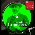El Niño de La Huerta - La Quiero Con Delirio